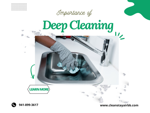 Why Deep Cleaning is Essential for Airbnb Hosts and Guests
